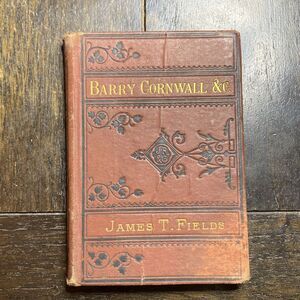 Antique‎ Barry Cornwall &C Vest Pocket Book By James T Fields 1876